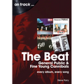 The Beat, General Public and Fine Young Cannibals: Every Album, Every Song