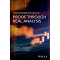 An Introduction to Proof Through Real Analysis