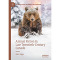 Animal Fiction in Late Twentieth-Century Canada