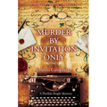 Murder by Invitation Only