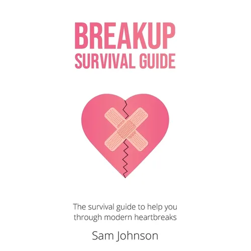 Breakup Survival Guide