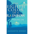 The Eighth Color Of a Rainbow