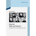 Elite für Volk und Führer?