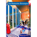 La Statuette Etrusque