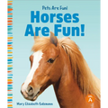 Horses Are Fun!