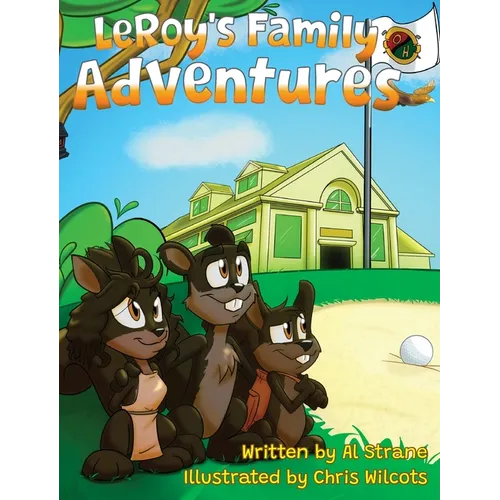 LeRoy's Family Adventures