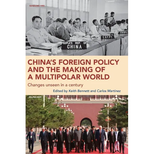 China's Foreign Policy and the Making of a Multipolar World