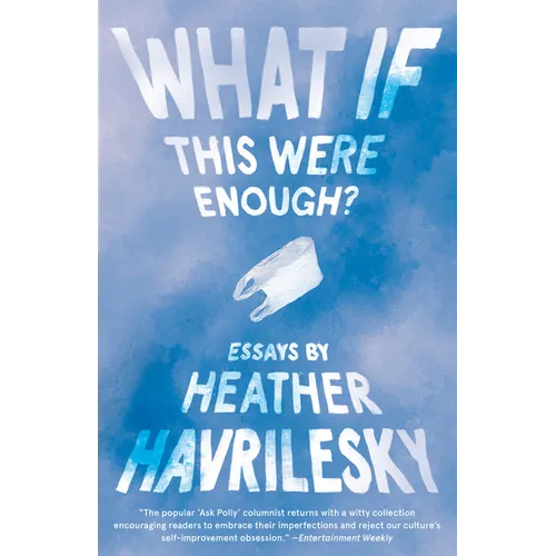 What If This Were Enough? - Paperback