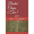 Bustin' Chops (Too): Wtf?