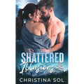 Shattered Illusions