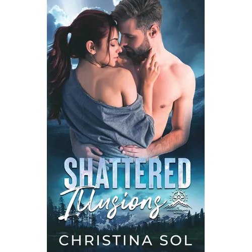 Shattered Illusions
