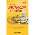 The Age of Artificial Intelligence
