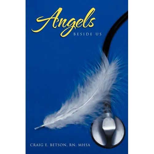 Angels Beside Us