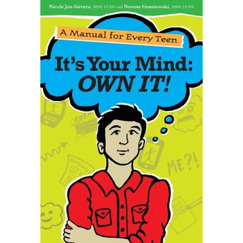 It's Your Mind: Own It!