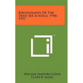 Bibliography of the Dead Sea Scrolls, 1948-1957