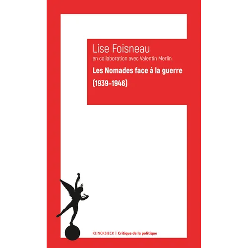Les Nomades Face a la Guerre: (1939-1946)