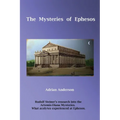 The Mysteries of Ephesos: Rudolf Steiner's research into the Artemis-Diana mysteries