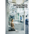 Seoul Days and Nights