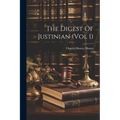 The Digest Of Justinian (Vol I)