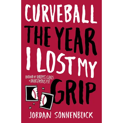 Curveball: The Year I Lost My Grip