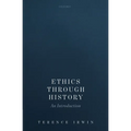 Ethics Through History C
