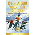 Chasing Winter Gold