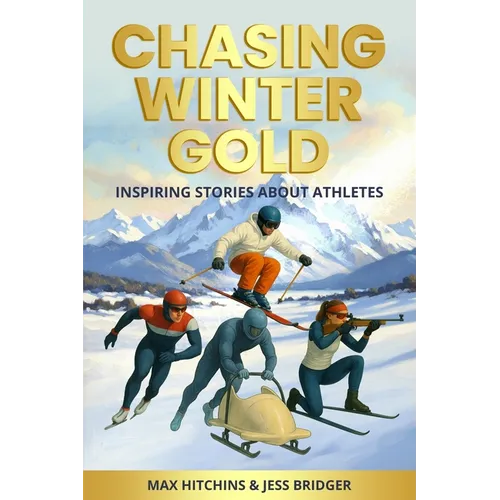Chasing Winter Gold