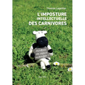 L'imposture intellectuelle des carnivores