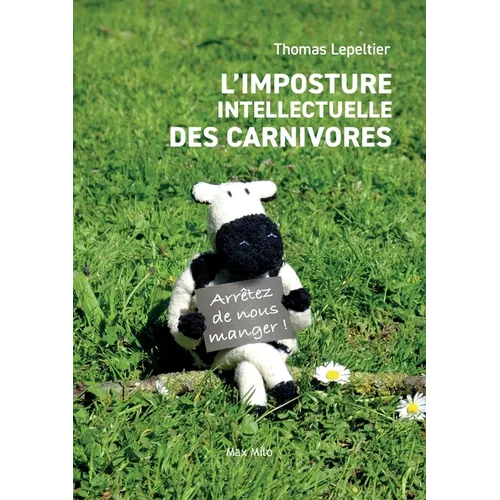 L'imposture intellectuelle des carnivores