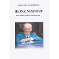 Heinz Nixdorf A German Computer Pioneer