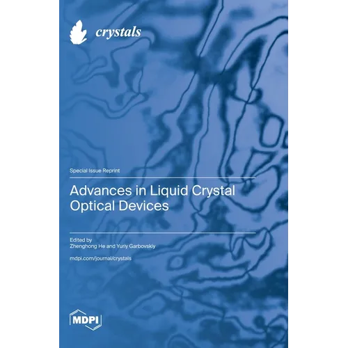Advances in Liquid Crystal Optical Devices