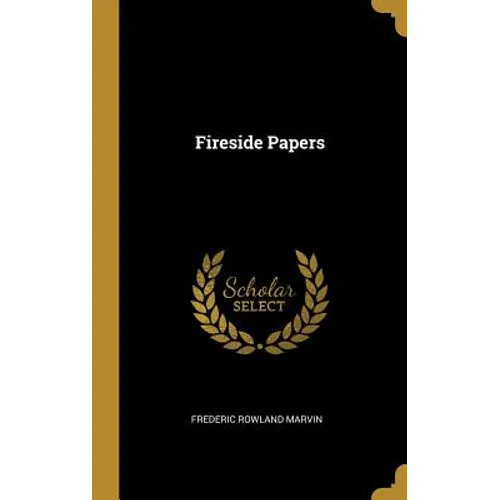 Fireside Papers