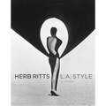 Herb Ritts: L.A. Style