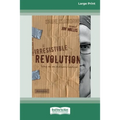 Irresistible Revolution [Standard Large Print 16 Pt Edition]