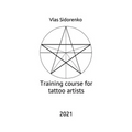 Training course for tattoo artists