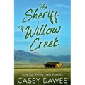 The Sheriff of Willow Creek