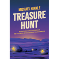 Treasure Hunt: A Common-Sense Approach to Building a Successful Sales Career