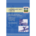 History of the Great War. the Merchant Navy Volume I