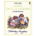 The Big Alfie Out of Doors Storybook