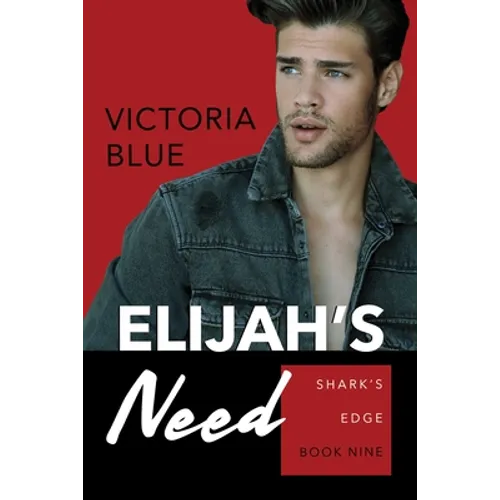 Elijah's Need