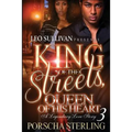 King of the Streets, Queen of Her Heart 3: A Legendary Love Story