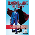 Sensei Self Development Series: Transformative Thoughts: Practical Strategies to Transform Thoughts of Doubt into Fulfillment