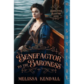 Benefactor to the Baroness: A Victorian Historical Romance Mystery