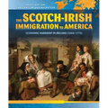 The Scotch-Irish Immigration to America: Economic Hardship in Ireland (1603-1775)