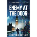 Enemy At The Door: Hardback