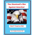 The Illuminati's War Against Amerika