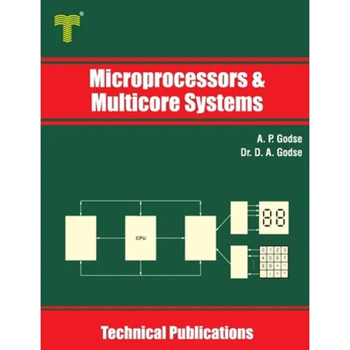 Microprocessors and Multicore Systems: 8086/88, 80286, 80386, 80486 and Pentium Processors