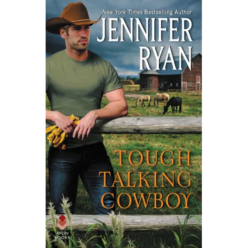 Tough Talking Cowboy: Wild Rose Ranch