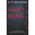 Alice's RING: One of the most haunted places in South Carolina