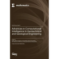 Advances in Computational Intelligence in Geotechnical and Geological Engineering